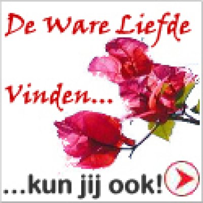 Zo vind jij je Ware Liefde!