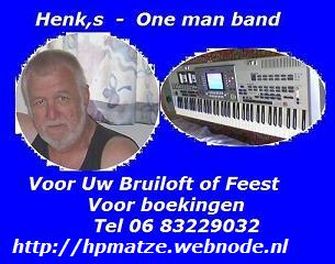 Henk,s one man band